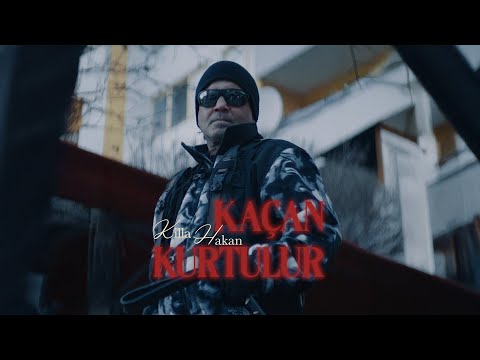 Killa Hakan - Kaçan Kurtulur