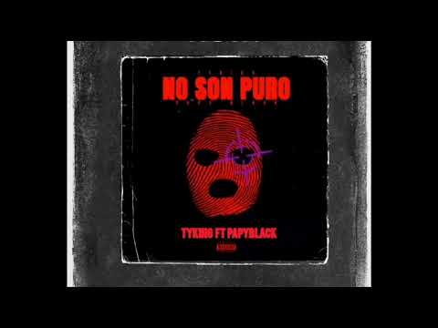 No Son Puros - TY KING ft Papy Black (Official Audio)