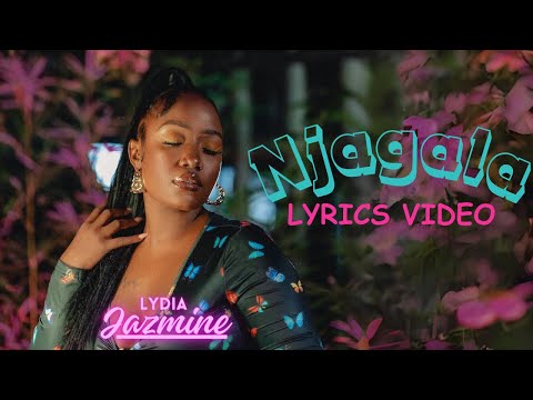 Njagala - Lydia Jazmine (Lyrics Video)