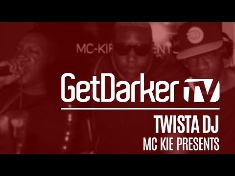 Twista DJ - GetDarkerTV Live [MC Kie Presents]