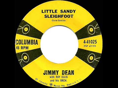 1957 HITS ARCHIVE: Little Sandy Sleighfoot - Jimmy Dean