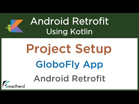 Retrofit Android Tutorial using Kotlin Project Setup GloboFly 3 2