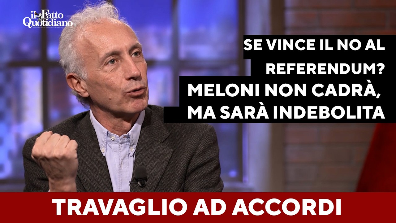 Referendum, Travaglio sul Nove: "Se vince il no? Governo non cadrà, ma Meloni sarà indebolita"