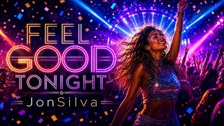 Download lagu 🎵Feel Good Tonight  []  🎤JonSilva mp3