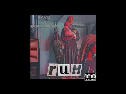 BerKarizma x pavel - RUH (prod by. Dispotephia)
