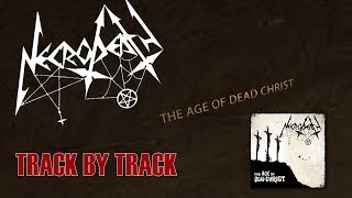 NECRODEATH - new album &quot;The Age of Dead Christ&quot;&quot; (2018) Track-by-Track