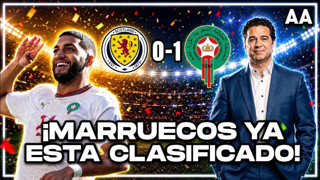 ¡Clasificados! Marruecos vence 1-0 a Escocia y sigue soñando en grande | Andrés Agulla