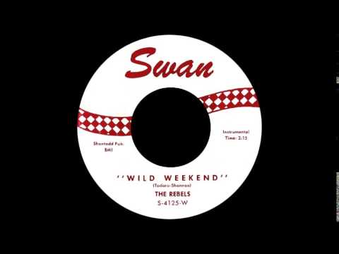 Wild Weekend The Rockin' Rebels -Stereo-