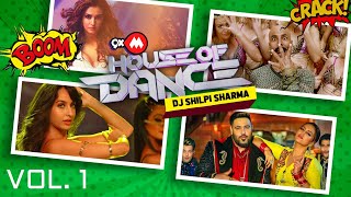 9XM House Of Dance Vol1  Dj Shilpi Sharma  New Son