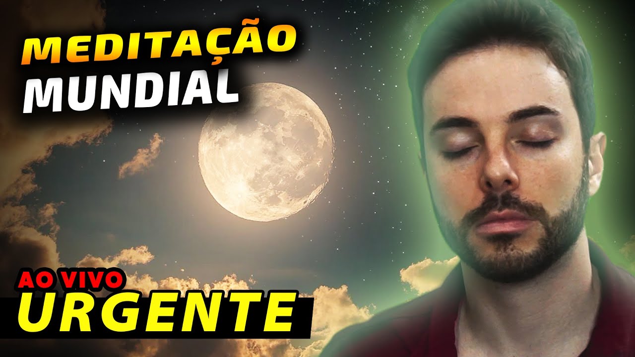 Meditação da Lua Cheia Mais Forte de 2025 | MEDITAÇÃO MUNDIAL PELA PAZ 405 - 13/01/2025