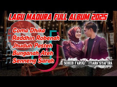 lagu madura full album 2025 || sohib faruq feat tiara syafira