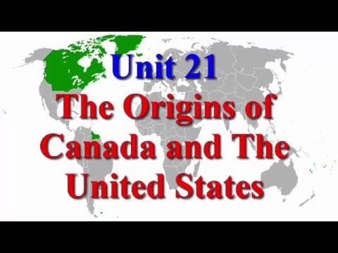 Learn English via Listening Level 3 Unit 21 The Origins of Canada and The United States