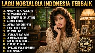 Download lagu Tembang Kenangan Nostalgia Indonesia 80an 90an | Lagu Nostalgia Terbaik Bikin Hati Adem mp3