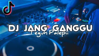 Download lagu DJ JANG GANGGU SLOW BEAT Viral tiktok Dj Slow... mp3