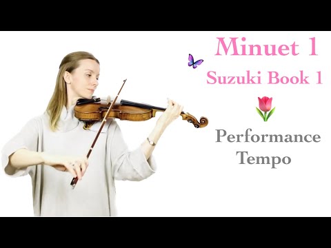 Minuet 1, Suzuki Book 1 - performance tempo!
