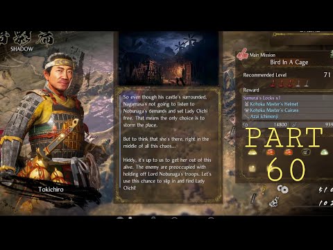 Nioh 2 Pt 60 (BIRD IN A CAGE)Walktrough Ps4 pro gameplay