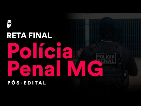 Reta Final Polícia Penal MG – Pós-Edital: Direitos Humanos - Prof. Géssica Ehle