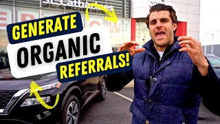 Car Sales Training For Beginners | How To Make Your Customers Work For You and Generate Referrals |