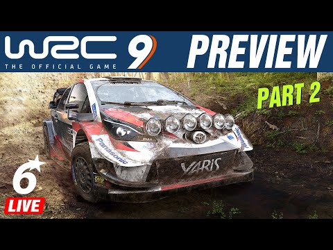 WRC 9 - PREVIEW Gameplay 🔴LIVE - Part 2
