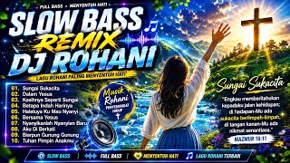 Download lagu SUNGAI SUKACITAMUβοΈDJ ROHANI VIRAL 2026β€οΈFULL ALBUM DJ REMIX LAGU ROHANI TERBARU JIRO mp3 Download lagu SUNGAI SUKACITAMUβοΈDJ ROHANI VIRAL 2026β€οΈFULL ALBUM DJ REMIX LAGU ROHANI TERBARU JIRO mp3