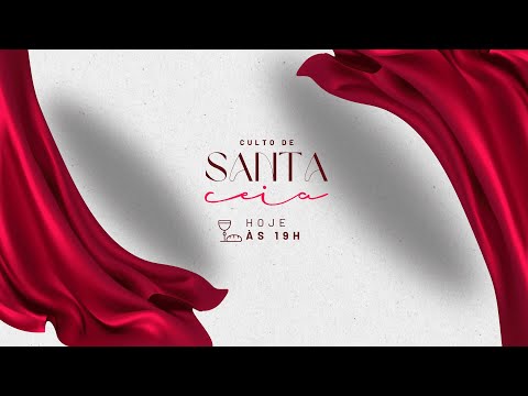 Santa Ceia ao Senhor: Assembleia de Deus de São Patrício - 06/07/2025