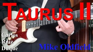 Mike Oldfield Taurus II 2025 - Carlos Ruiz Duque cover