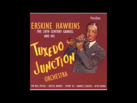 July 26, 1914 Erskine Hawkins (The 20th Century Gabriel) "Tuxedo Junction"