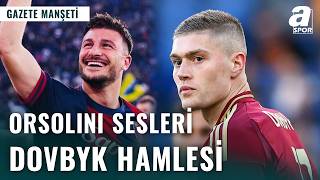 Beşiktaş’a İtalyan Yıldız, Fırtına’ya Dev Golcü!