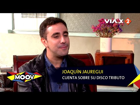 Entrevista a Joaquín Jauregui:  / MOOV // VIA X 2