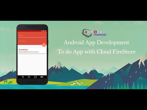 Android Studio Tutorial To Do App with Cloud FireStore