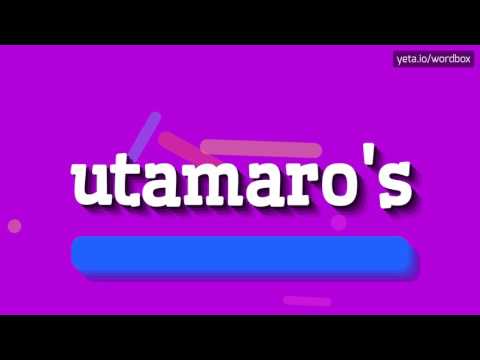 UTAMARO'S - HOW TO PRONOUNCE IT!?