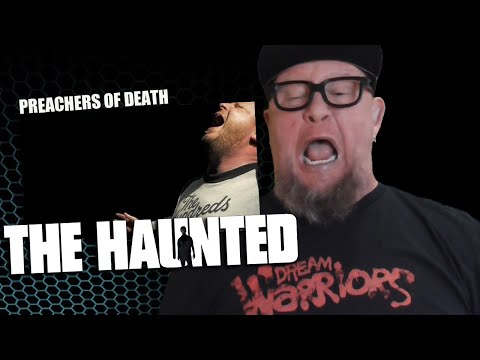 THE HAUNTED - Preachers of Death  (First Reaction)