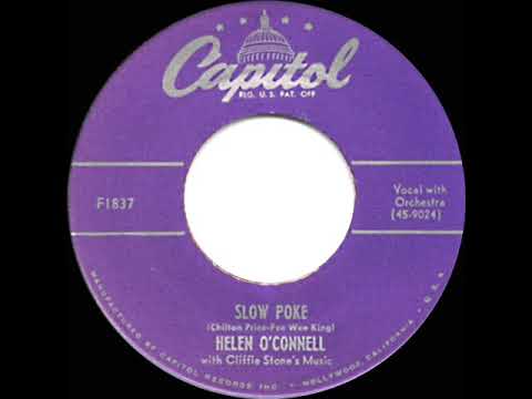 1952 HITS ARCHIVE: Slow Poke - Helen O’Connell