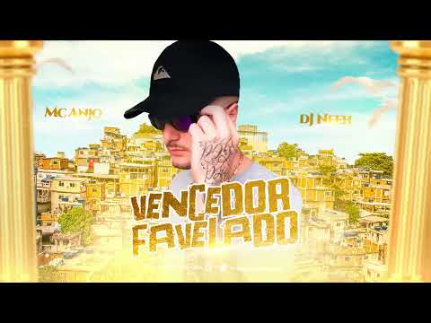 Mc Anjo- Vencedor favelado. Prod. Dj Neeh