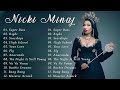 Nicki Minaj Greatest Hits Full Album - Best Of Nicki Minaj Playlist 2022