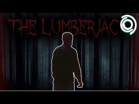 The Lumberjack (Horror Short Film)