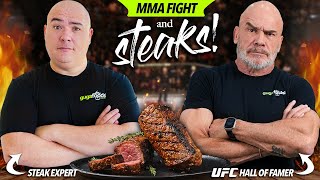 UFC Legend said my steaks SUCKS, So I said let's do it!