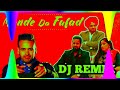 Munde Da Fufad Song Dj Remix Hard Bass Bindy Brar Song Dj Remix Hard Bass Remix By Nanak Singh Solan
