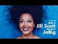 Jill Scott House Music DJ Mix by JaBig (Playlist: R&B Soulful House Remixes - Volume 2)