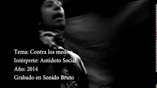 ANTIDOTO SOCIAL - CONTRA LOS MEDIOS (MAKING OF)