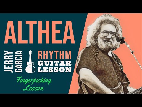 Althea - Jerry Garcia Rhythm Guitar Lesson (Grateful Dead)