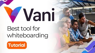 Vaniチュートリアル - Zohoのホワイトボードツール、FigJam、Mural、Miroの最高の代替品