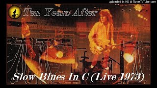 Ten Years After - Slow Blues In C [Live 1973] (Kostas A~171)