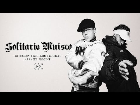 EL MUISCA  and Ramzes Buda