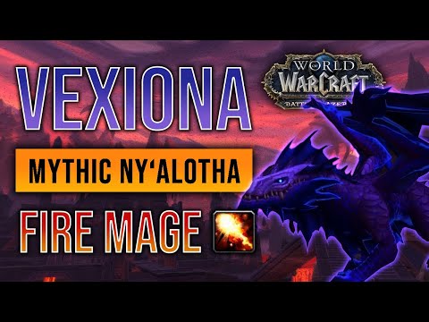 Vexiona MYTHIC kill | Ny'alotha | Episteme | Fire Mage POV