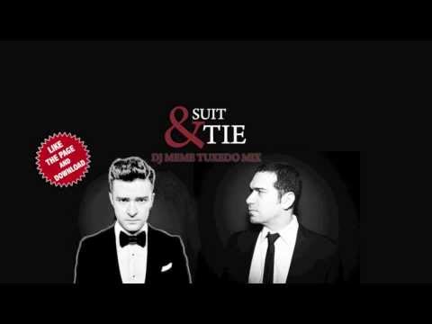 JUSTIN TIMBERLAKE - SUIT & TIE (DJ MEME TUXEDO REMIX)