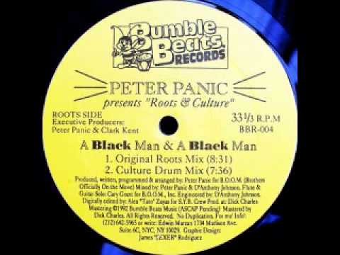 Peter Panic - A Black Man & A Black Man [Culture Drum Mix]
