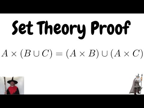 Set Theory Proof Cartesian Product of Sets with Union A x (B U C) = (A x B) U (A x C)