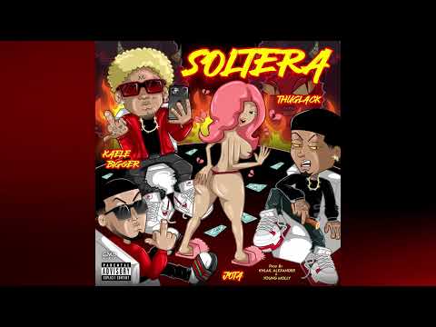 Kaele Bigger - Soltera ft. JOTA & Thuglack (Prod. Khalil Alexandeer & Young Molly)