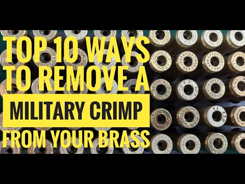 Top 10 Ways To Remove The Military Primer Crimp From Your Brass Before Reloading